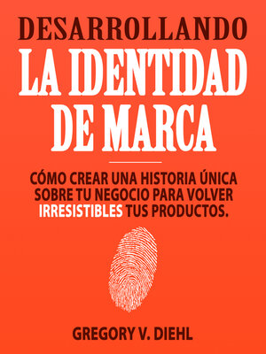 cover image of Desarrollando la Identidad de Marca [Brand Identity Breakthrough]